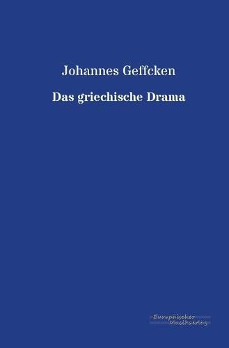 Das griechische Drama