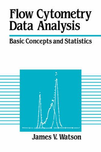 Cover image for Flow Cytometry Data Analysis: Basic Concepts and Statistics