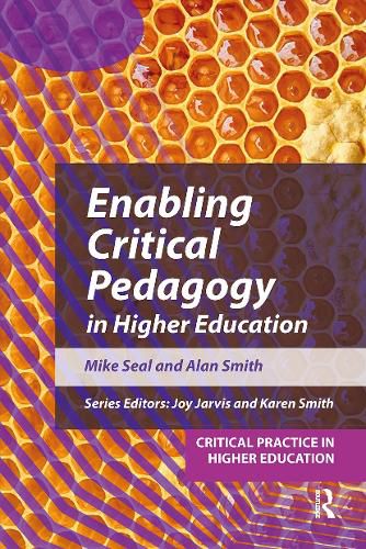 Cover image for Enabling Critical Pedagogy in Higher Education