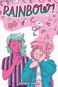 Cover image for Rainbow! Volume 1 (Original Graphic Novel)