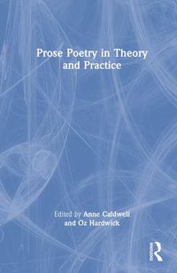 Cover image for Prose Poetry in Theory and Practice