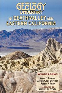 Cover image for Geology Underfoot in Death Valley and Eastern California: Second Edition