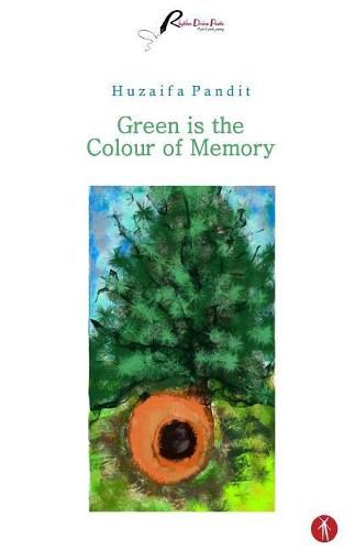 Cover image for Green is the Colour of Memory