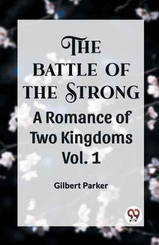 Cover image for THE BATTLE OF THE STRONGA ROMANCE OF TWO KINGDOMS Vol.-1 (Edition2023)