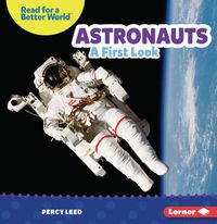 Cover image for Astronauts: A First Look