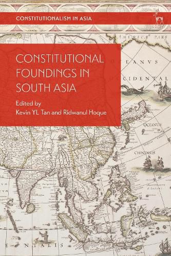 Cover image for Constitutional Foundings in South Asia