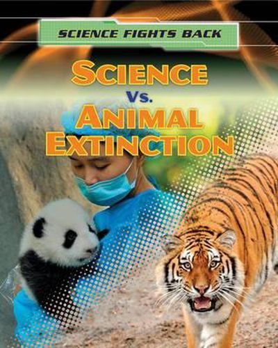 Cover image for Science vs. Animal Extinction