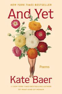 Cover image for And Yet: Poems