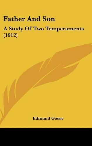 Father and Son: A Study of Two Temperaments (1912)