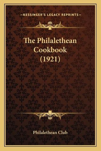 Cover image for The Philalethean Cookbook (1921)