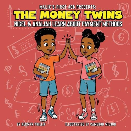 Cover image for The Money Twins Nigel and Anaijah Learn about Payment Methods