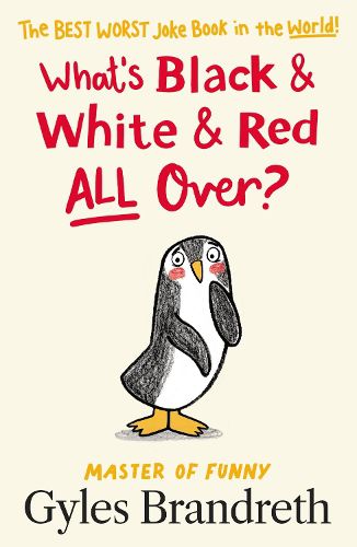 Cover image for What's Black and White and Red All Over?