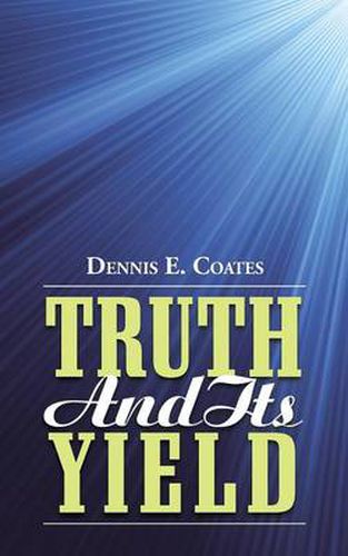 Cover image for Truth and Its Yield