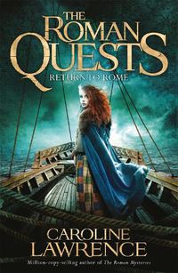 Cover image for Roman Quests: Return to Rome: Book 4