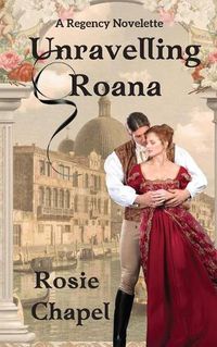 Cover image for Unravelling Roana