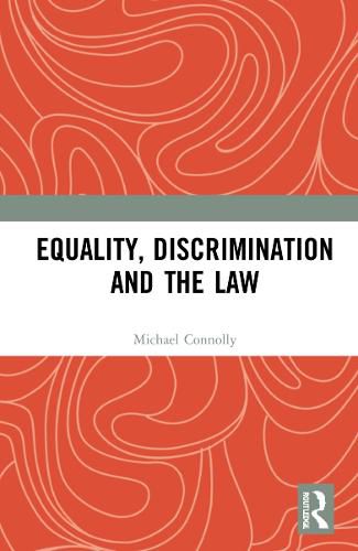 Cover image for Equality, Discrimination and the Law