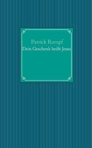 Cover image for Dein Geschenk heisst Jesus