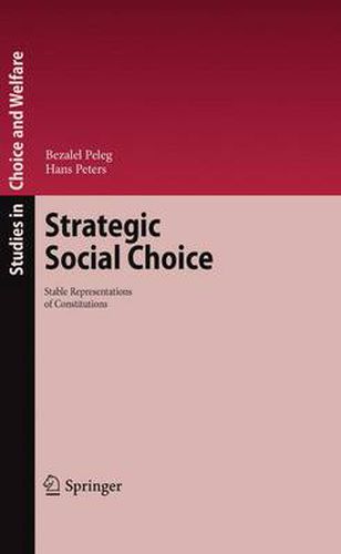 Cover image for Strategic Social Choice: Stable Representations of Constitutions