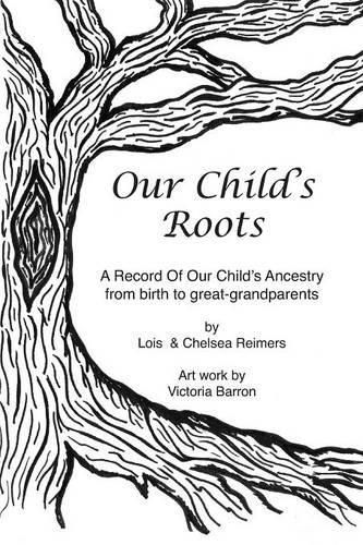 Cover image for Our Child's Roots