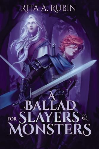 Cover image for A Ballad for Slayers & Monsters