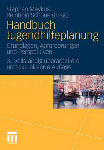 Cover image for Handbuch Jugendhilfeplanung: Grundlagen, Anforderungen Und Perspektiven