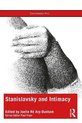 Cover image for Stanislavsky and Intimacy