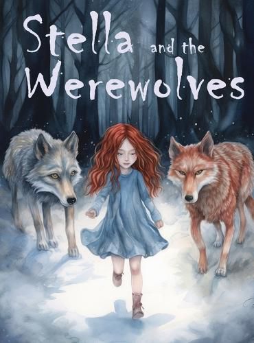 Cover image for Stella and the Werewolves