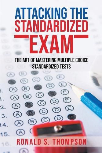 Cover image for Attacking the Standardized Exam