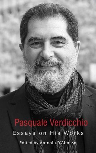 Cover image for Pasquale Verdicchio: Essays on His Works