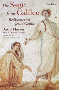 Cover image for Sage from Galilee: Rediscovering Jesus' Genius