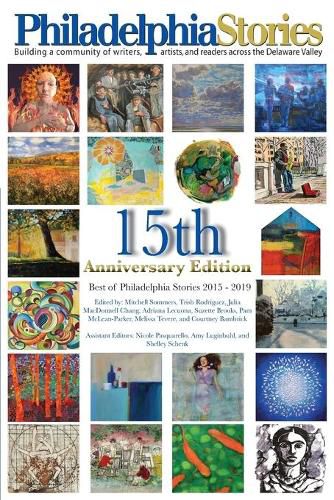 Cover image for 15th Anniversary Edition: The Best of Philadelphia Stories 2015-2019