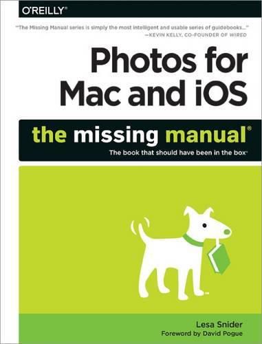 Cover image for Photos for Mac and iOS: The Missing Manual