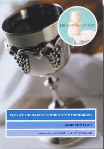 Cover image for The Lay Eucharistic Minister's Handbook