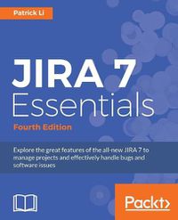 Cover image for JIRA 7 Essentials - Fourth Edition