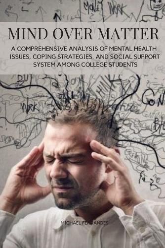 Cover image for Mind over Matter (Social Support System among College Students)
