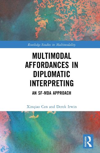 Cover image for Multimodal Affordances in Diplomatic Interpreting