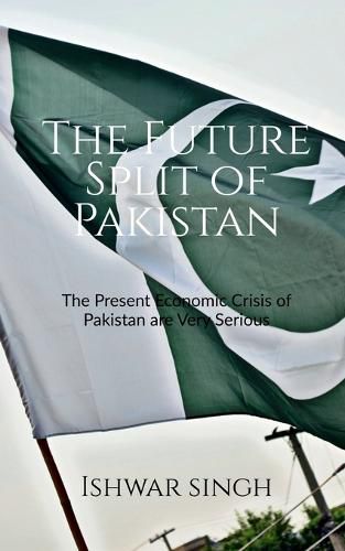 Cover image for The Future Split of Pakistan