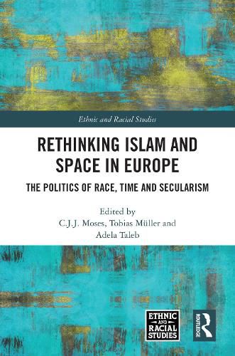 Cover image for Rethinking Islam and Space in Europe