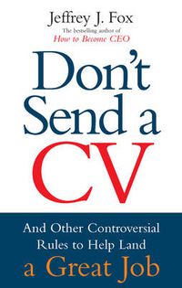 Cover image for Don't Send a CV