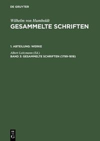 Cover image for Gesammelte Schriften, Band 3, Gesammelte Schriften (1799-1818)