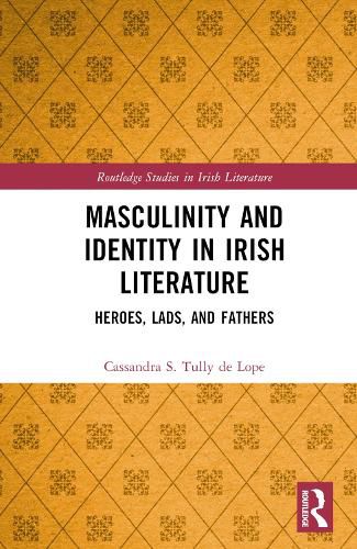 Masculinity and Identity in Irish Literature