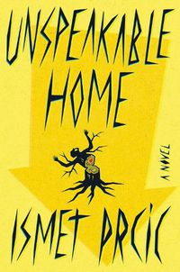 Cover image for Unspeakable Home