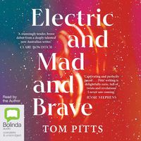 Cover image for Electric and Mad and Brave