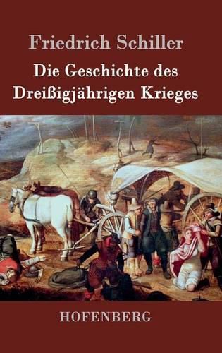 Cover image for Die Geschichte des Dreissigjahrigen Krieges