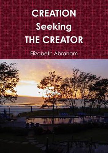 Cover image for Creation Seeking the Creator