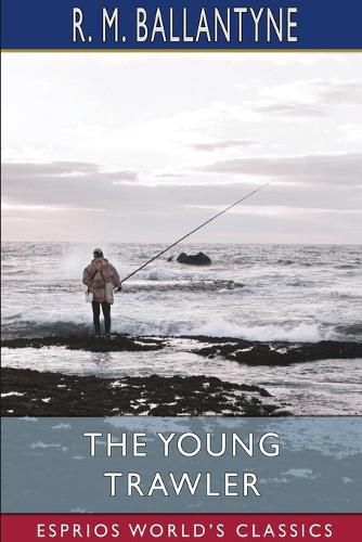 Cover image for The Young Trawler (Esprios Classics)