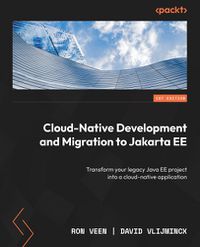 Cover image for Cloud-Native Development and Migration to Jakarta EE