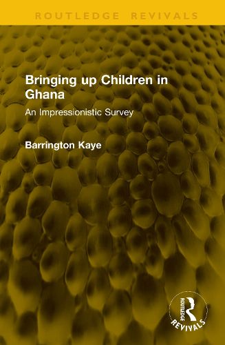 Cover image for Bringing up Children in Ghana