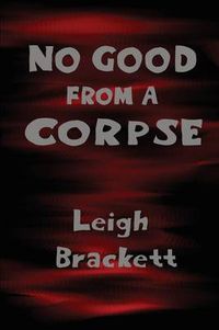 Cover image for No Good from a Corpse