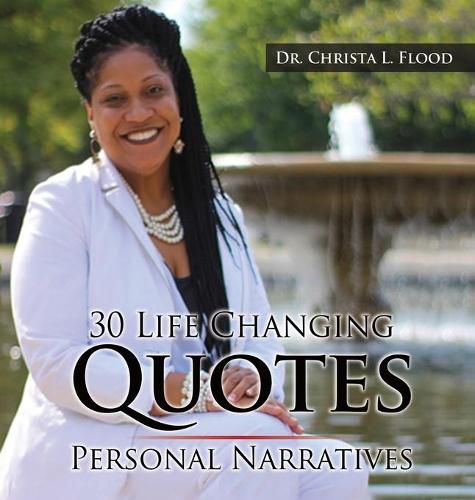 Cover image for 30 Life Changing Quotes: Personal Narratives